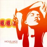 Colorful You - Miguel Migs - Naked Music