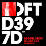 Miguel-Migs-featuring-Lisa-Shaw-Heartbeat-defected-records