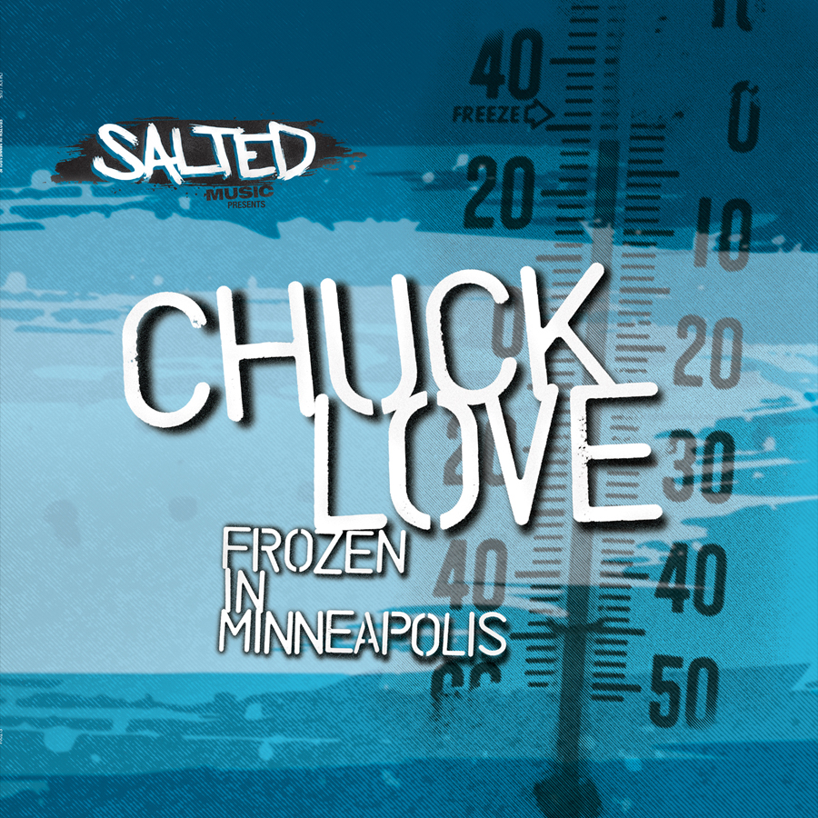 SLT004 - Frozen in Minneapolis EP - Chuck Love - SLT004 - Salted Music