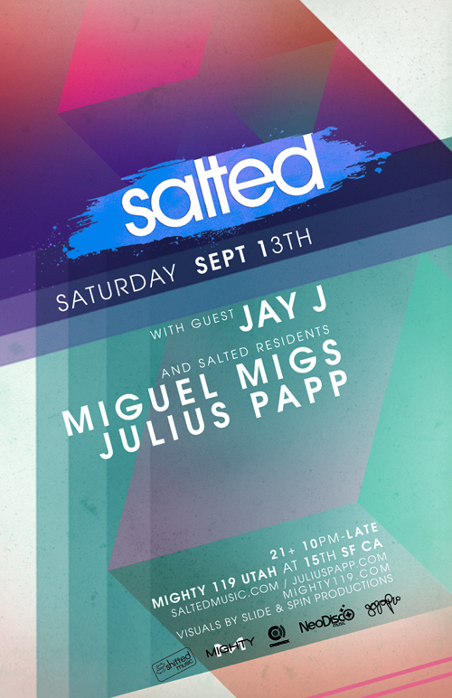 Salted Event September 13, 2014 w/Jay J
