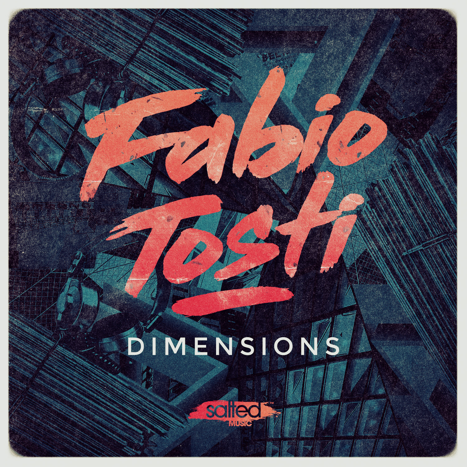 Dimensions EP - Fabio Tosti (Salted Music)