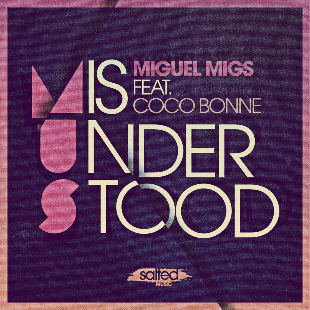 SLT119: Misunderstood - Miguel Migs Feat. Coco Bonne