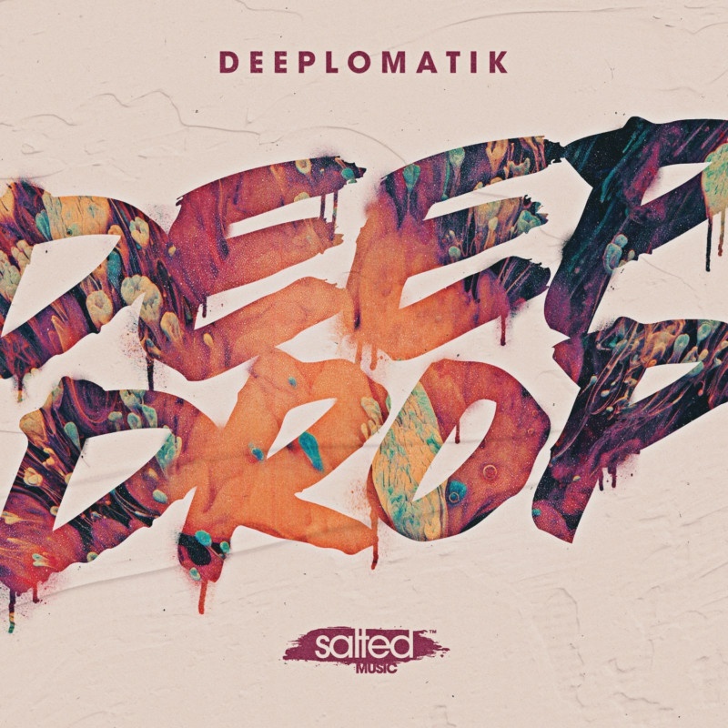 SLT181: Deep Drop - Deeplomatik (Salted Music)