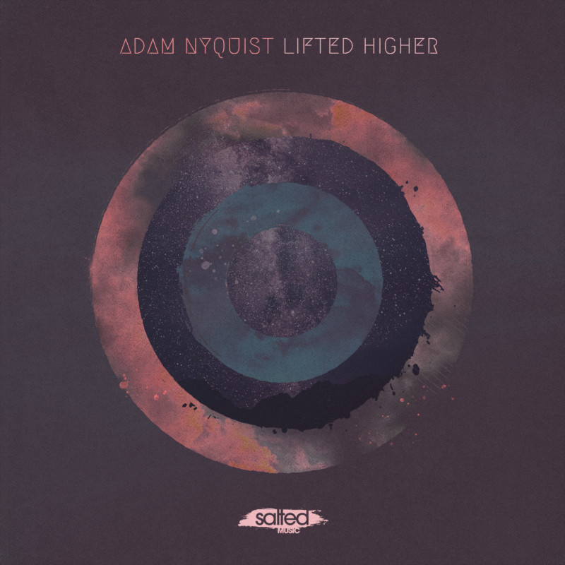 SLT190-Lifted Higher - Adam Nyquist (Salted Music)