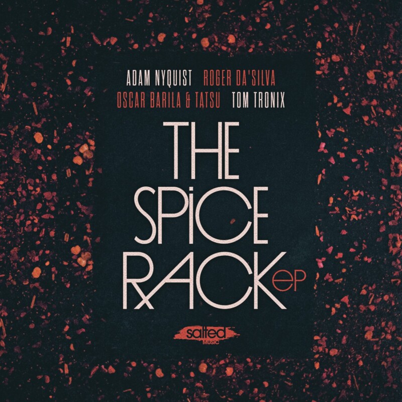 SLT258: The Spice Rack EP - Various Artists (Salted Music)