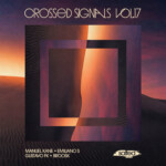 Crossed Signals Vol 17 – Various Artists SLT275: Salted Music