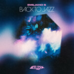 Emiliano S – Back To Jazz SLT285: Salted Music