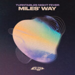 Turntables Night Fever - Miles' Way SLT288: Salted Music