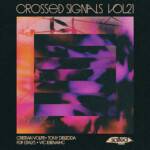 Crossed Signals Vol 21 SLT306: Salted Music