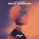 Hiva, zarEz – Soul Essence SLT308: Salted Music