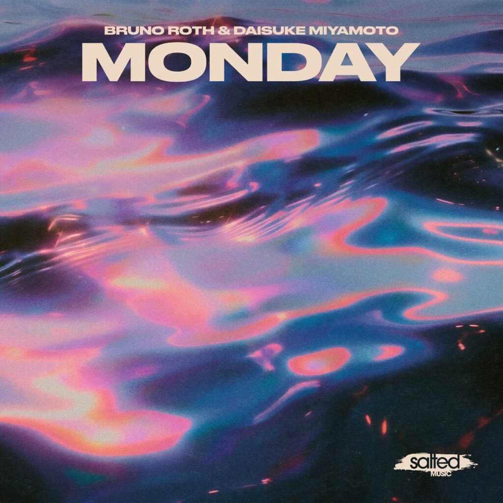 Bruno Roth & Daisuke Miyamoto - Monday SLT314: Salted Music